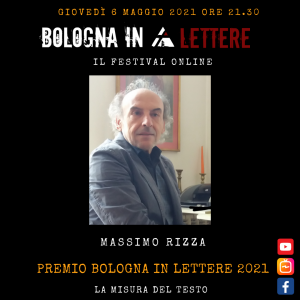 PREMIO BOLOGNA IN LETTERE 2021 Massimo Rizza